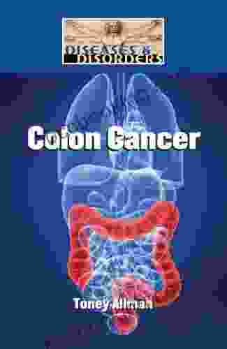 Colon Cancer (Diseases And Disorders)