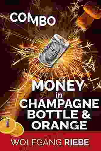 Combo Money In Champagne Bottle Orange