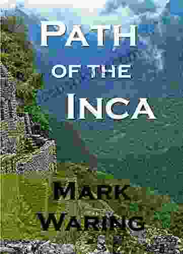 Path Of The Inca University Press