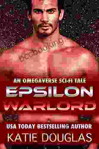 Epsilon Warlord: A M/f Omegaverse Tale (Epsilon Omegaverse 2)