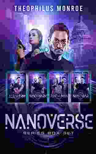 Nanoverse (Books 1 4): A Dystopian Sci Fi Technothriller