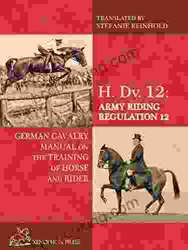 H Dv 12: Army Riding Regulation 12