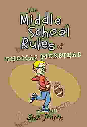 The Middle School Rules Of Thomas Morstead