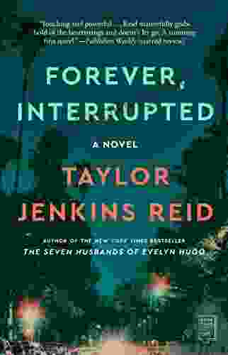 Forever Interrupted: A Novel Taylor Jenkins Reid