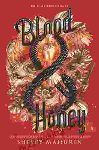 Blood Honey (Serpent Dove 2)