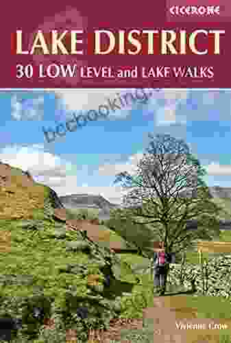 Lake District: Low Level And Lake Walks (British Walking)