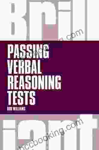 Brilliant Passing Verbal Reasoning Tests EBook: Brilliant Passing Verbal Reasoning Tests: Everything You Need To Know To Practise And Pass Verbal Re (Brilliant Business)