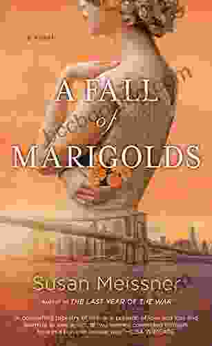 A Fall Of Marigolds Susan Meissner