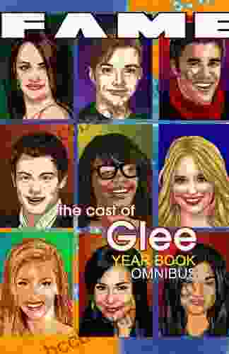 FAME: The Cast Of Glee: Yearbook Omnibus