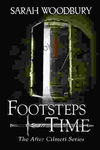 Footsteps In Time (The After Cilmeri 2)