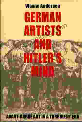 German Artists And Hitler S Mind