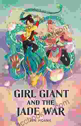 Girl Giant And The Jade War