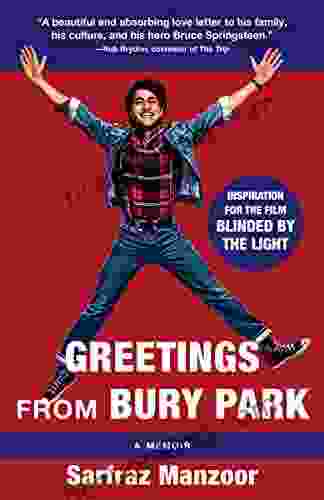 Greetings From Bury Park (Blinded By The Light Movie Tie In) (Vintage Departures)