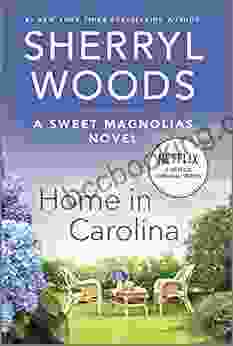 Home In Carolina (A Sweet Magnolias Novel 5)