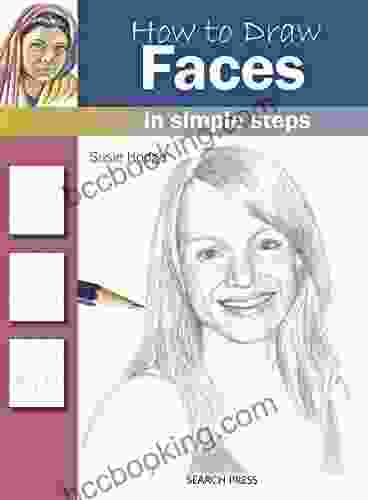 How To Draw: Faces: In Simple Steps