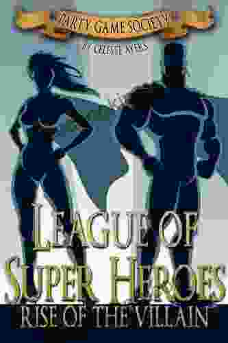 League Of Super Heroes: Rise Of The Villain (Party Game Society) (#1)