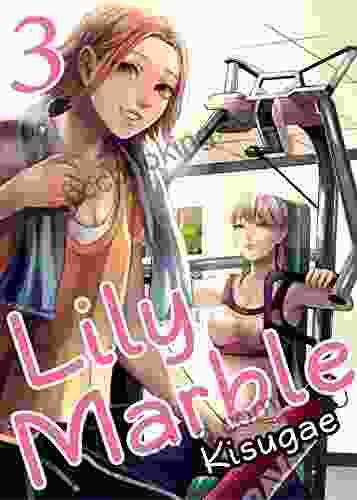 Lily Marble 3 (Yuri Manga) Kentaro Miura