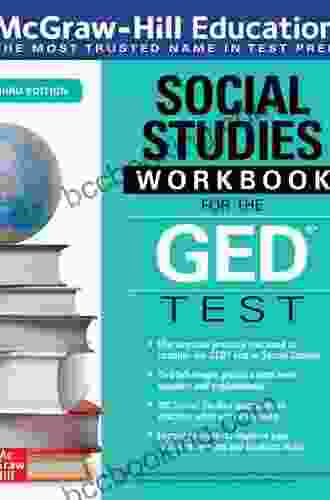 McGraw Hill Education Social Studies Workbook For The GED Test Third Edition