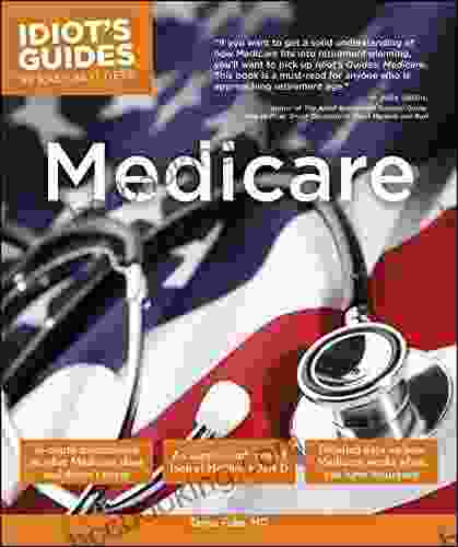 Medicare (Idiot S Guides) Tanya Feke