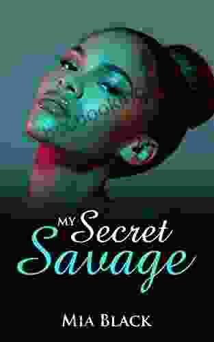 My Secret Savage (Secret Savage 1)