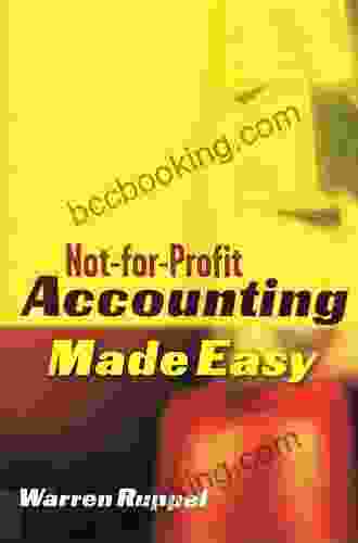 Not For Profit Accounting Made Easy Warren Ruppel