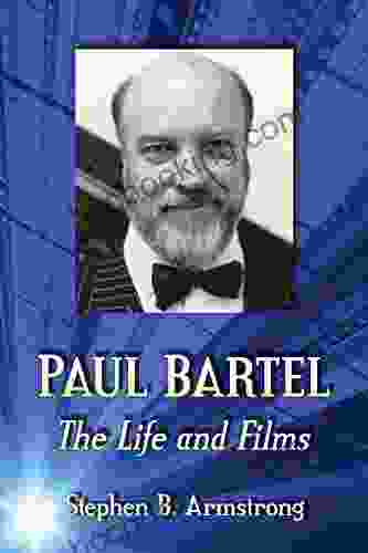 Paul Bartel: The Life And Films