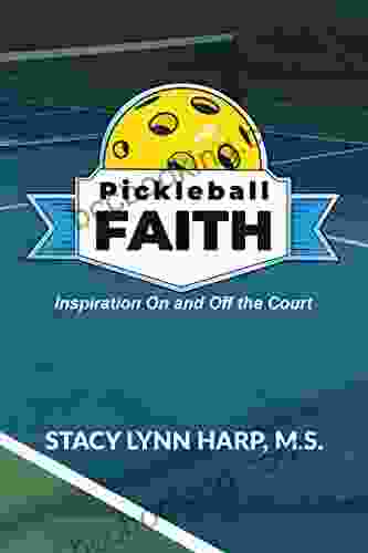 Pickleball Faith: Inspiration On And Off The Court