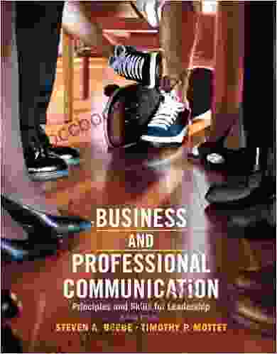 Business Professional Communication: Principles And Skills For Leadership (2 Downloads)