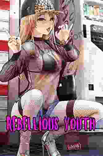 Rebellious Youth : Manga Fantasy Romance Comic Adult Version