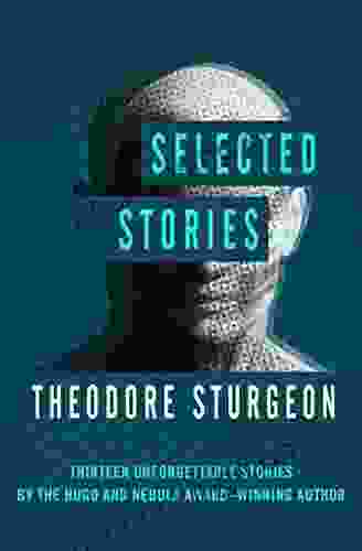 Selected Stories Theodore Sturgeon