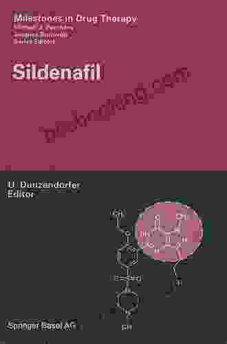 Sildenafil (Milestones In Drug Therapy)