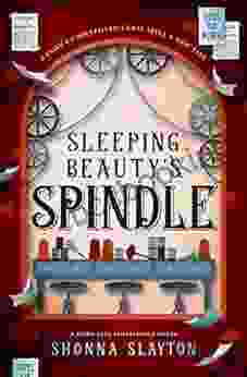 Sleeping Beauty S Spindle (Fairy Tale Inheritance 5)