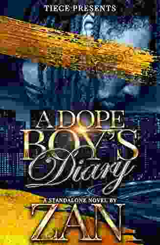 A Dope Boy S Diary : A Standalone Hood Romance
