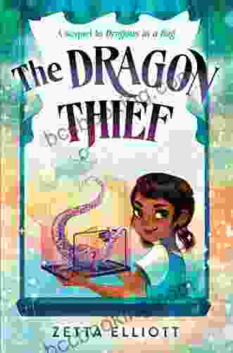 The Dragon Thief (Dragons In A Bag 2)