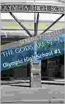 The Gods Are Real: Olympia High School #1