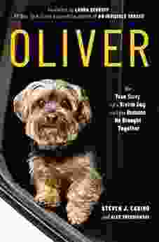 Oliver: The True Story Of A Stolen Dog And The Humans He Brought Together