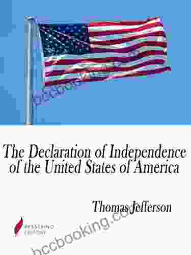The United States Declaration Of Independence