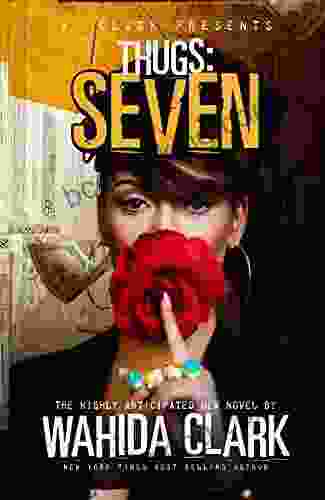 Thugs: Seven: Thugs And The Women Who Love Them (Book 7)
