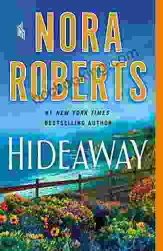 Hideaway: A Novel Nora Roberts