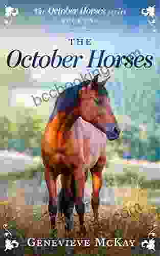 The October Horses Genevieve Mckay
