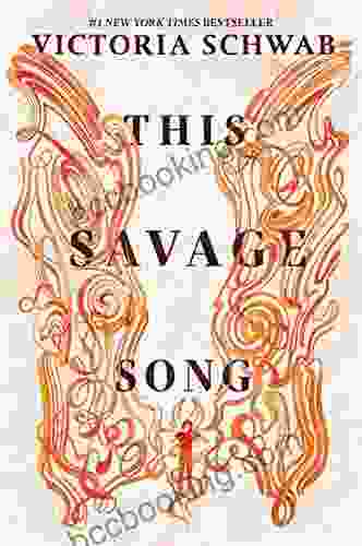 This Savage Song (Monsters Of Verity 1)