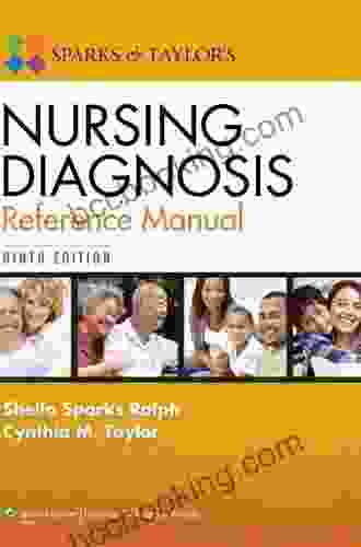 Sparks Taylor S Nursing Diagnosis Reference Manual
