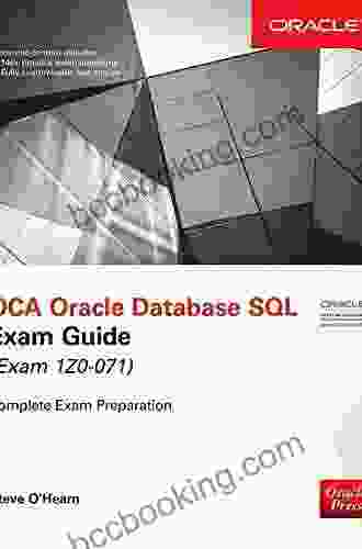 OCA Oracle Database SQL Exam Guide (Exam 1Z0 071) (Oracle Press)