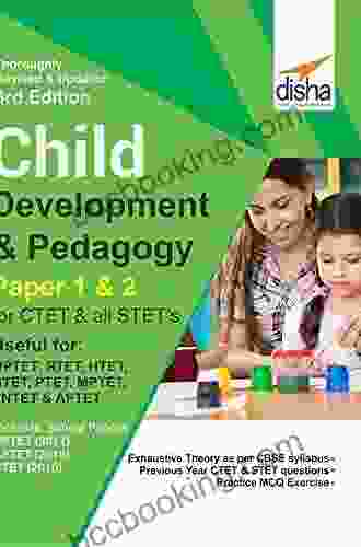 Child Development Pedagogy For CTET STET (Paper 1 2) With Past Questions 3rd Edition