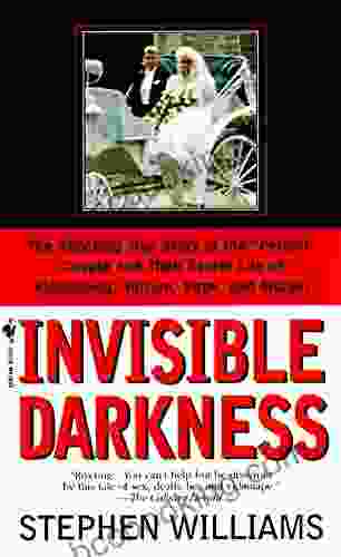 Invisible Darkness: The Strange Case Of Paul Bernardo And Karla Homolka