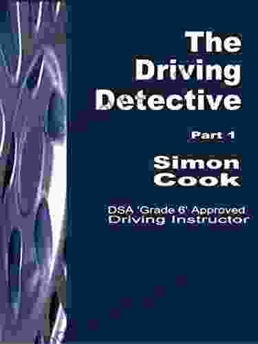 The Driving Detective: Part 1 Warren Ruppel