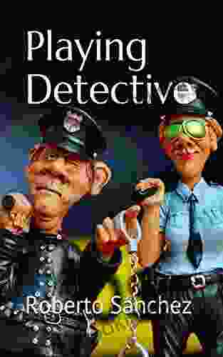 Playing Detective (El Juego De Los Detectives)