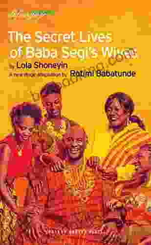 The Secret Lives Of Baba Segi S Wives (Oberon Modern Plays)