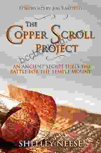 The Copper Scroll Project: An Ancient Secret Fuels The Battle For The Temple Mount