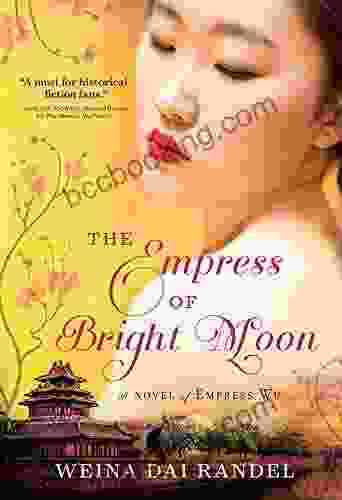 The Empress Of Bright Moon (The Empress Of Bright Moon Duology 2)